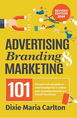 Advertising, Branding & Marketing 101