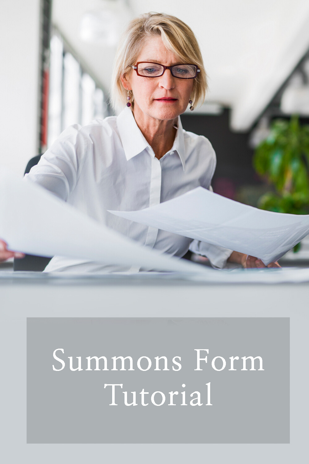 Summons Form Tutorial