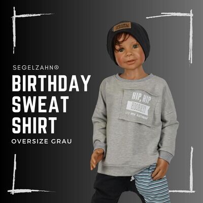Oversize Sweatshirt Grau - Birthday Shirt - Jungen Mädchen Pullover - Geburtstagsshirt Segelzahn