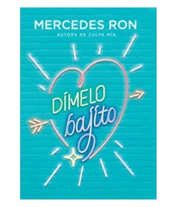 DIMELO BAJITO - MERCEDES RON