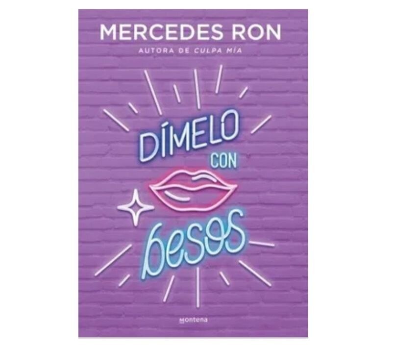 DIMELO CON BESOS - MERCEDES RON