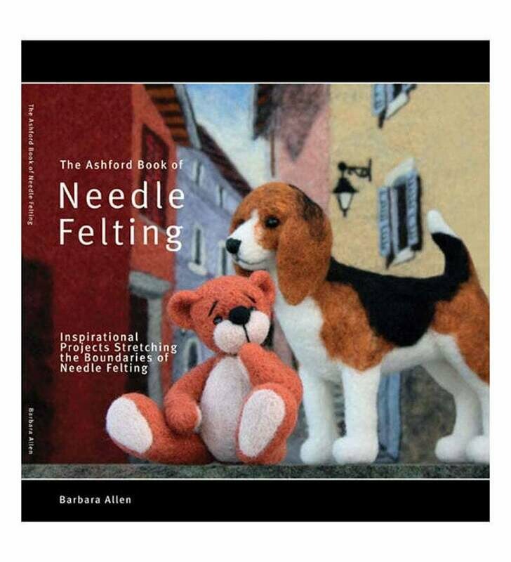 Ashford Book of Needle Felting