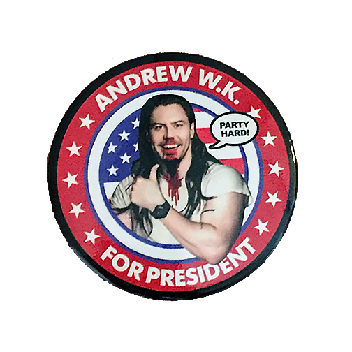 Andrew W.K. For President Deluxe Magnet