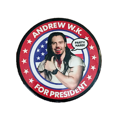 Andrew W.K. For President Deluxe Magnet