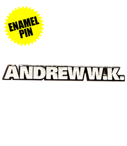 Andrew W.K. Classic Name Logo Enamel Pin