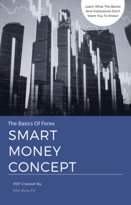 Forex Smart Money (BEGINNERS)