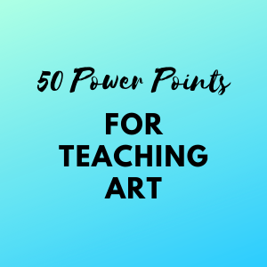 50 Power Points for Teaching Art 50 Power Points for Teaching Art