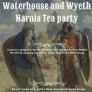 N. C. Wyeth&#39;s Narnia Art Tea Party - Live Zoom Tea Party