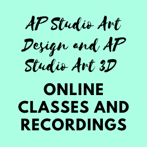 AP Studio Art Design and AP Studio Art 3D Online Classes and Recordings