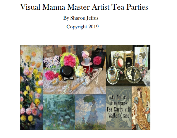 Visual Manna Master Artist Tea Parties Compilation E-Book WITH MONTHLY MEMBERSHIP OPTION AND LIVE TEACHING FOR THREE PARTIES PER MONTH
