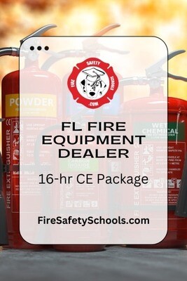 16-hr CE for FL Fire Equipment Dealer (License)