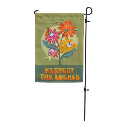 "Respect the Locals" Pollinator Flag