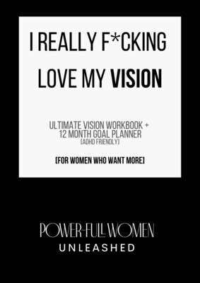I Really F*cking Love My VISION - Vision Board Workbook and 2023 Planner