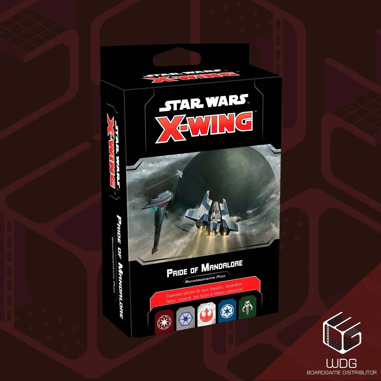 Star Wars X-Wing (2nd Edition) Pride of Mandalore Reinforcements Pack