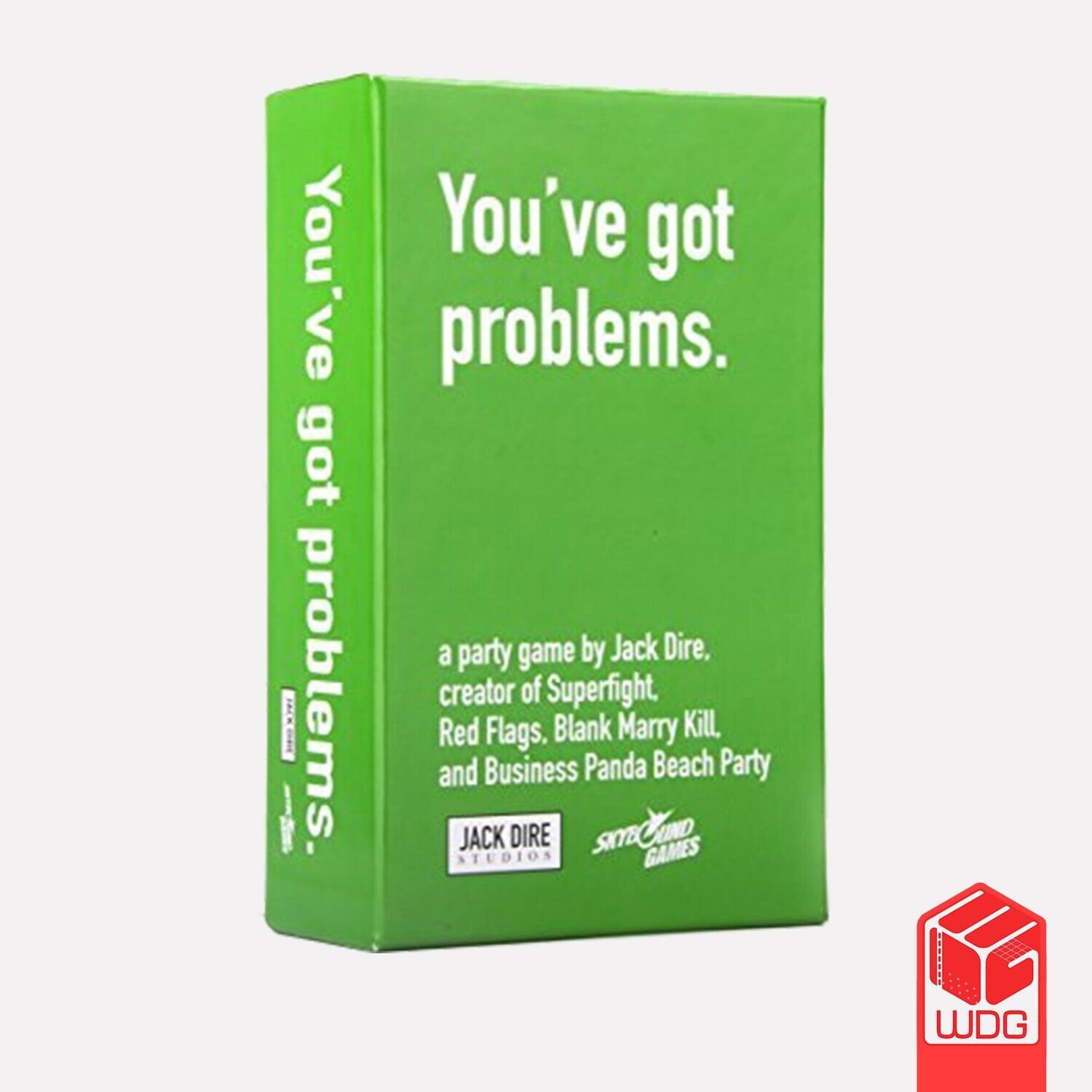 You&#39;ve Got Problems