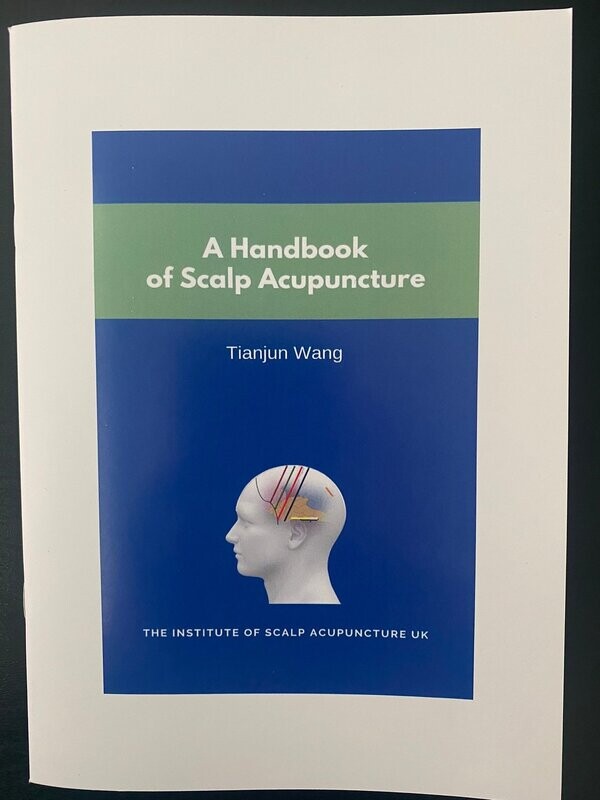 A Handbook of Scalp Acupuncture