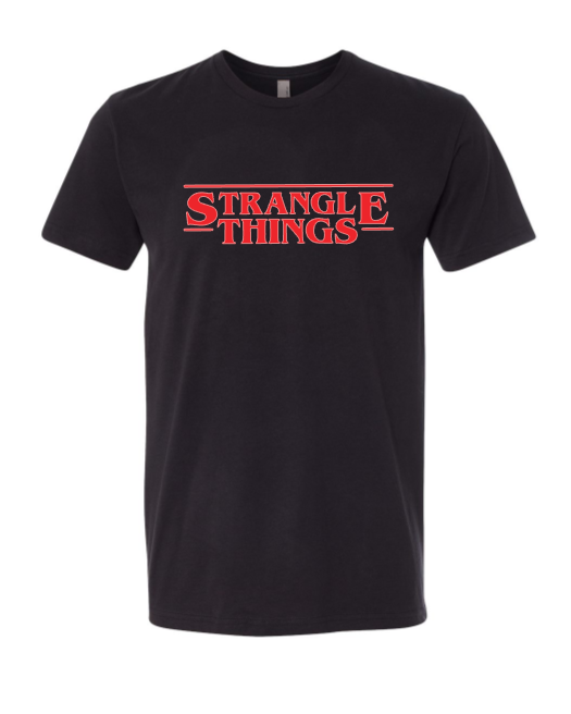 STRANGLE THINGS