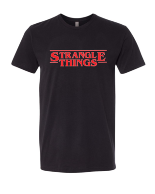 STRANGLE THINGS