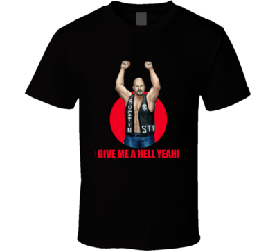 Wrestling Steve Austin Give Me A Hell Yeah Vintage Retro Style T-shirt And Apparel T Shirt