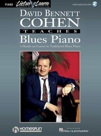David Bennett Cohen Teaches Blues Piano: A Hands-On Course in Traditional Blues Piano - Book + Digital Audio Access