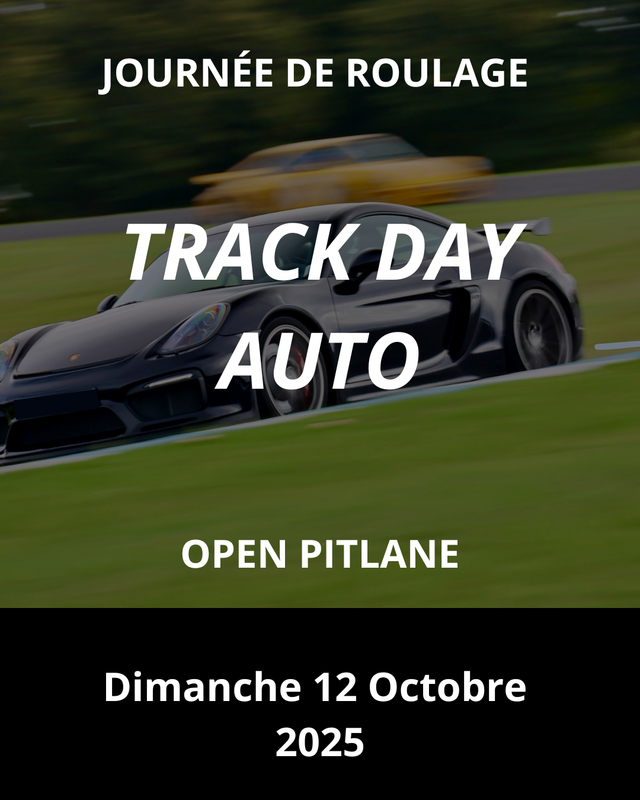 Journée de roulage auto : Dimanche 12 Octobre 2025