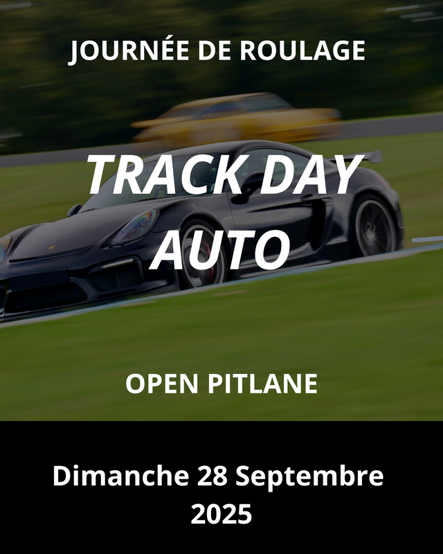 Journée de roulage auto : Dimanche 28 Septembre 2025