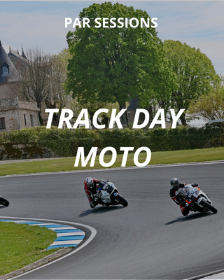 JOURNÉES DE ROULAGE MOTO