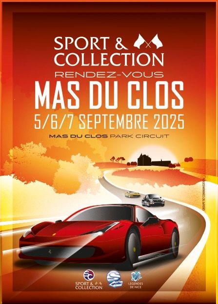 SPORT &amp; COLLECTION : Rendez Vous Mas du Clos 5-7 Septembre 2025