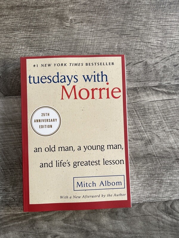 Albom, Mitch-Tuesday&#39;s with Morrie