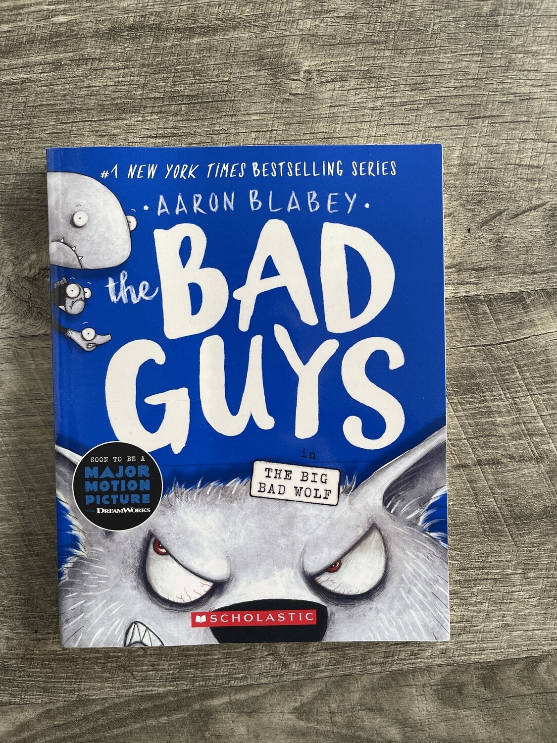 Blabey, Aaron-The Bad Guys in The Big Bad Wolf