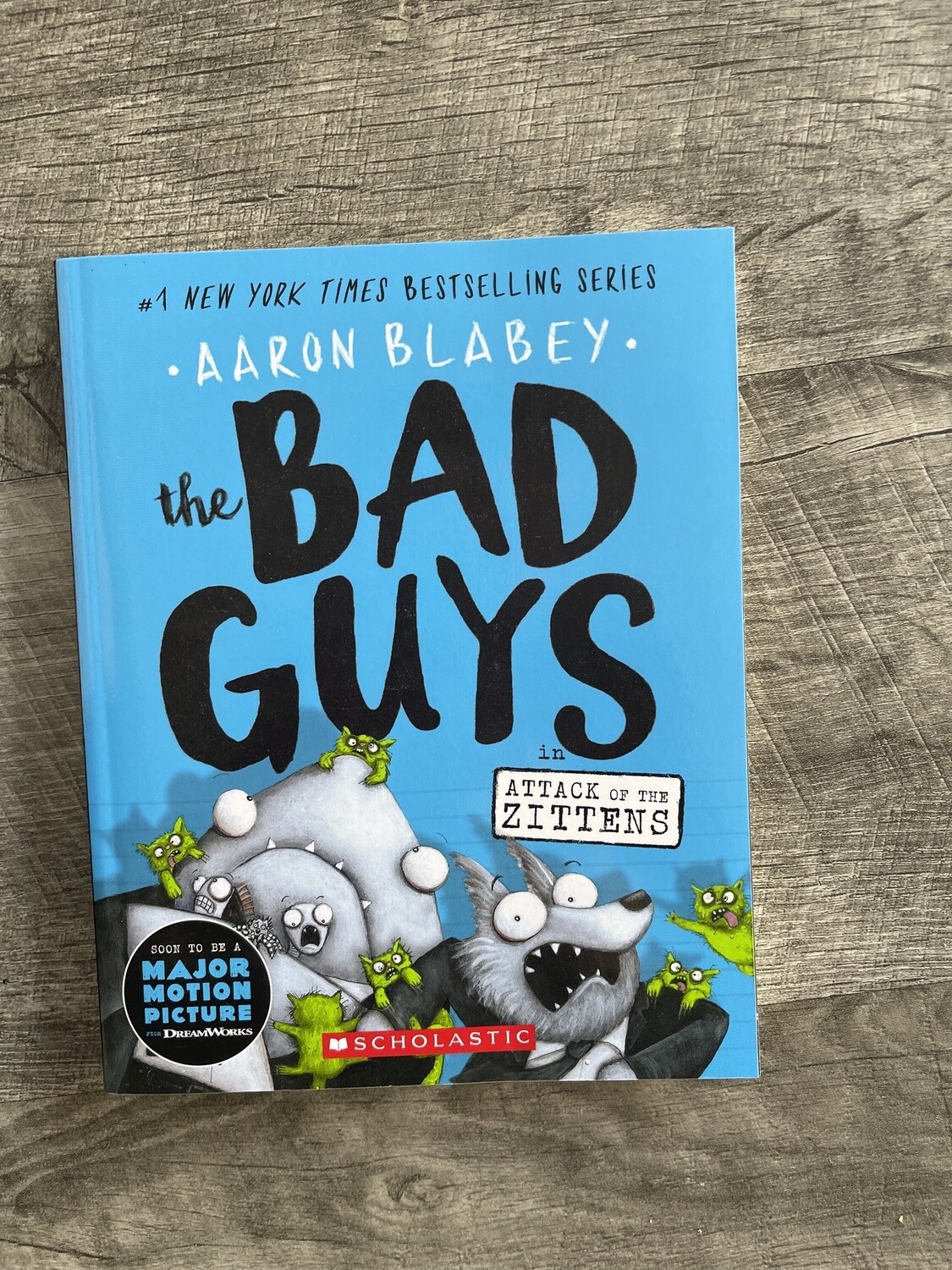 Blabey, Aaron-The Bad Guys in Attack of the Zittens