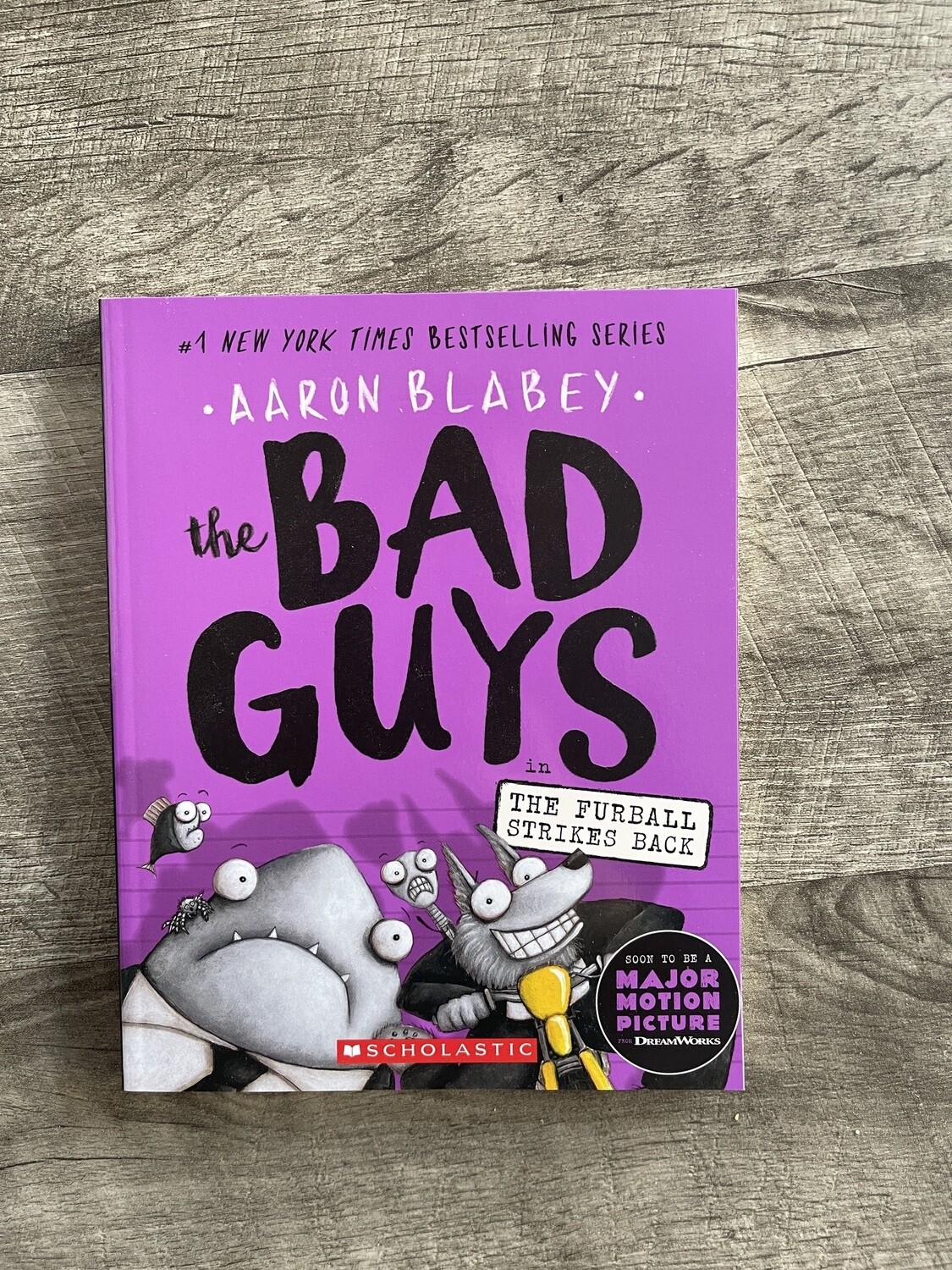 Blabey, Aaron-The Bad Guys in The Furball Stikes Back