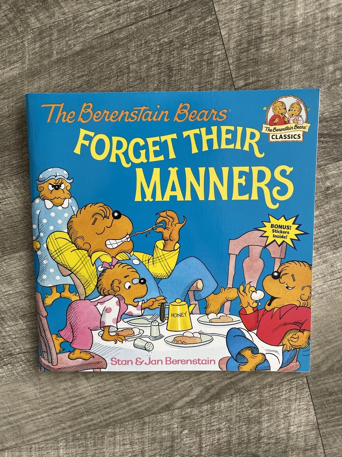 Berenstain, Stan &amp; Jan-The Berenstain Bears Forget Their Manners