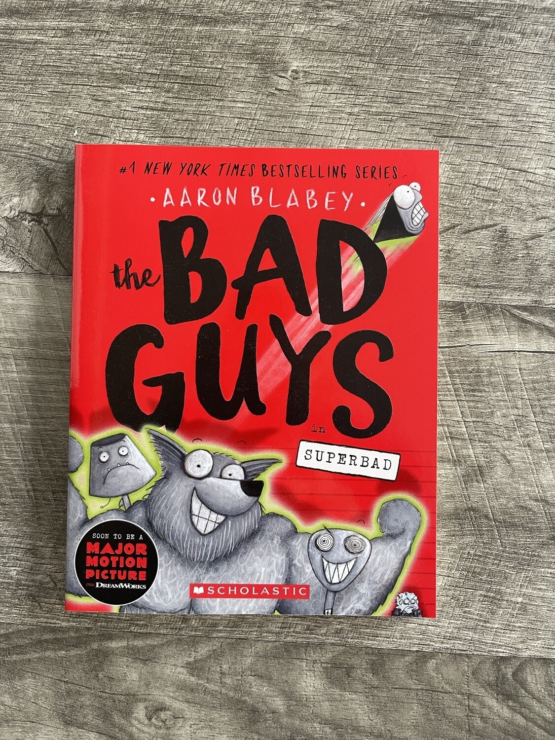 Blabey, Aaron-The Bad Guys in Superbad