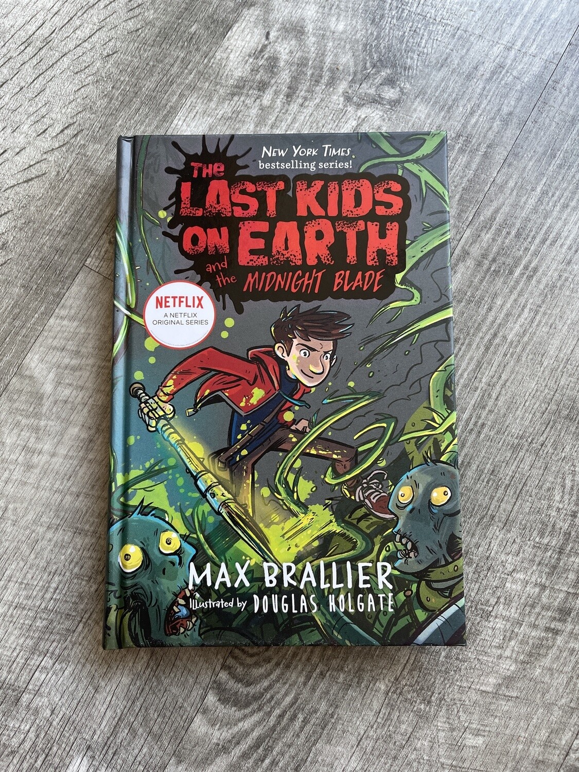 Brallier, Max- The Last Kids on Earth and the Midnight Blade