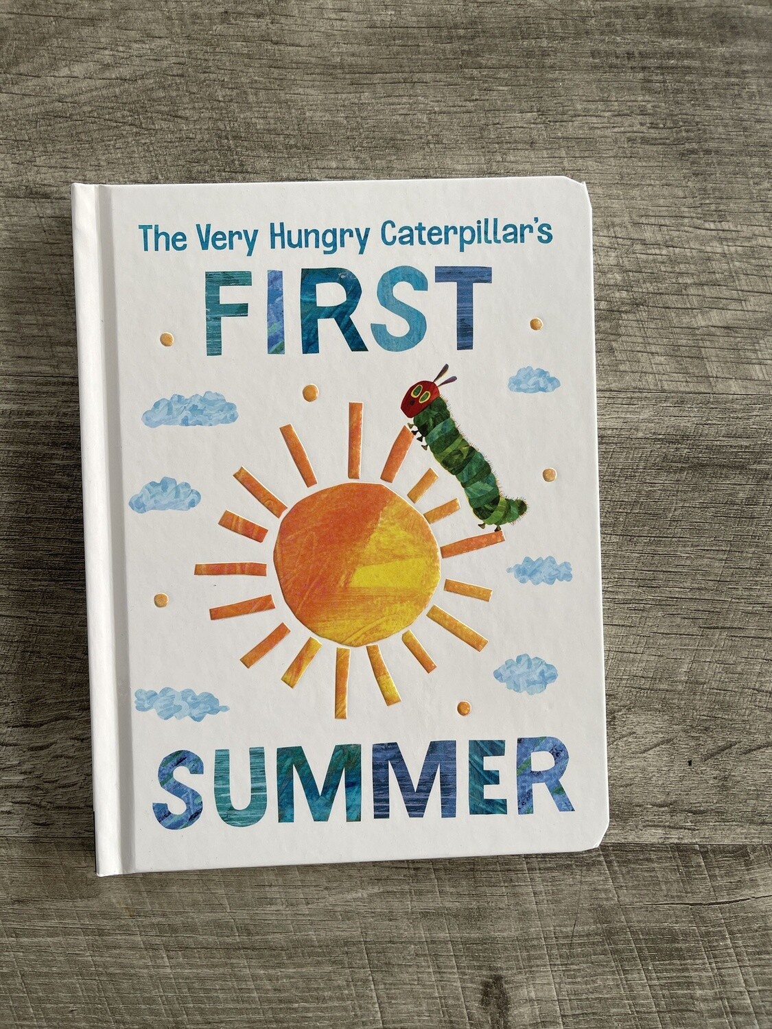 Carle, Eric-The Very Hungry Caterpillar&#39;s First Summer