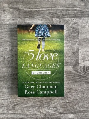 Chapman, Gary- The 5 Love Languages of Children