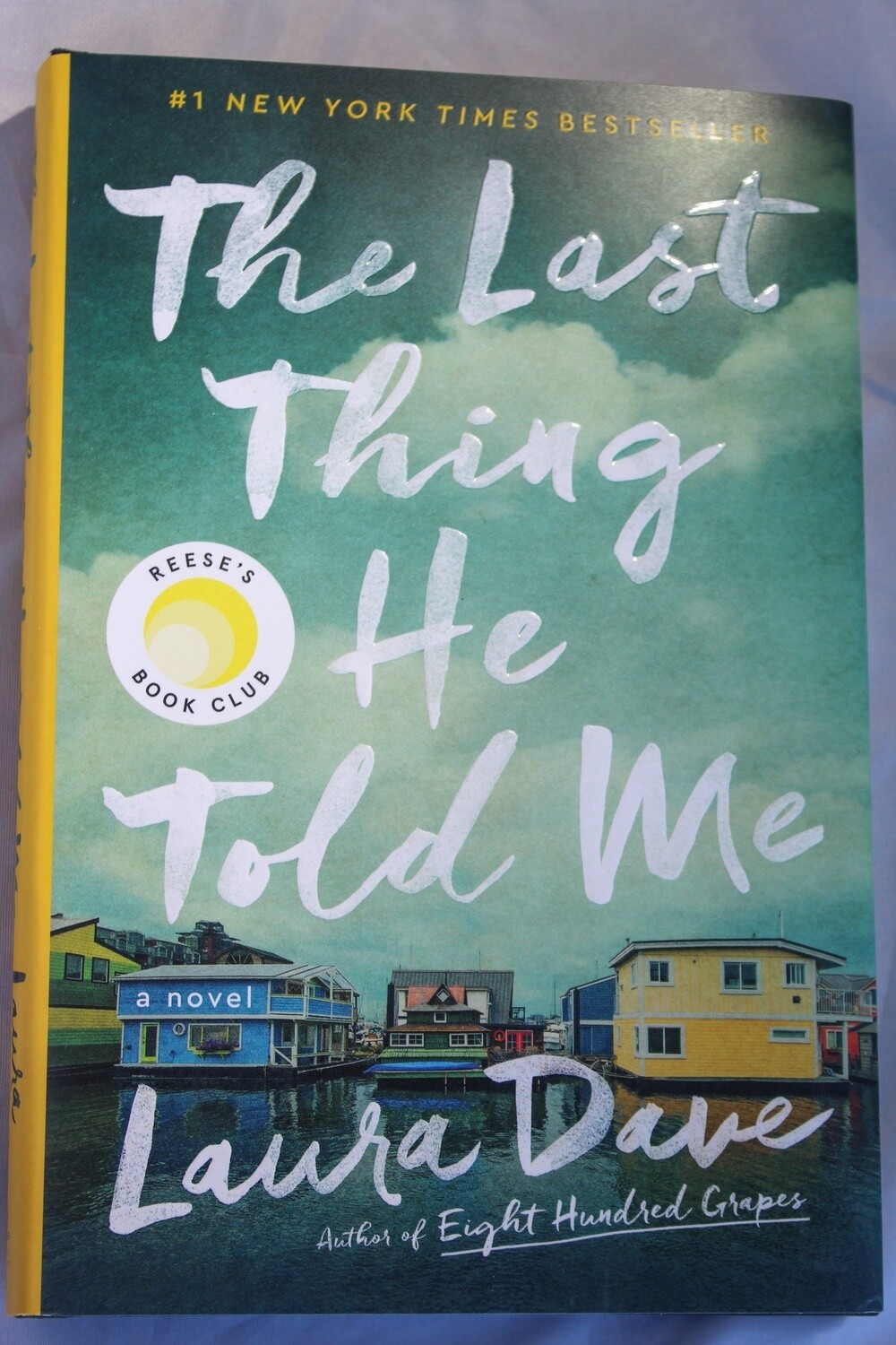 Dave, Laura- The Last Thing He Told Me