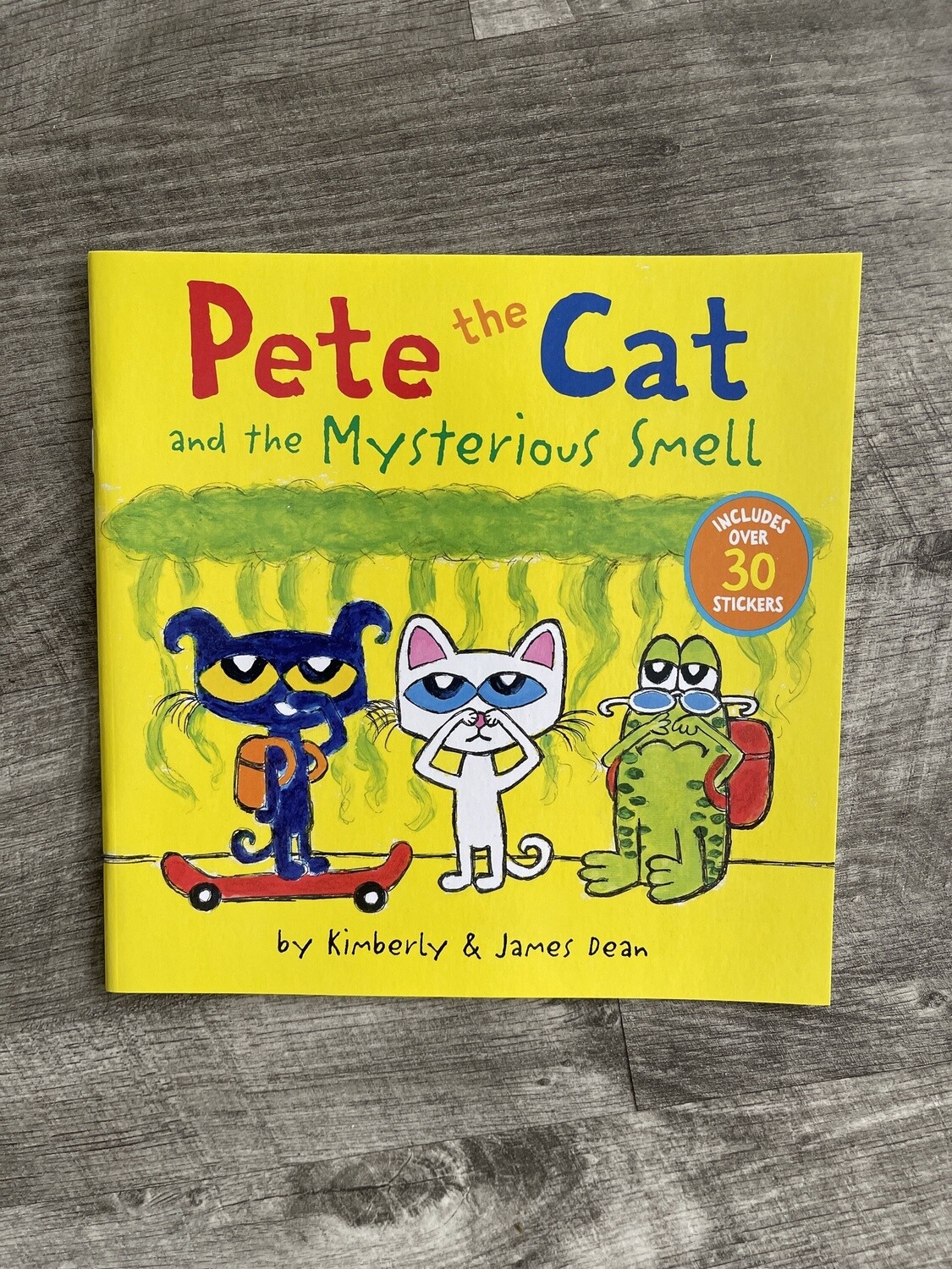 Dean, James-Pete the Cat and the Mysterious Smell