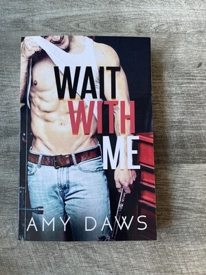 Daws, Amy-Wait with Me