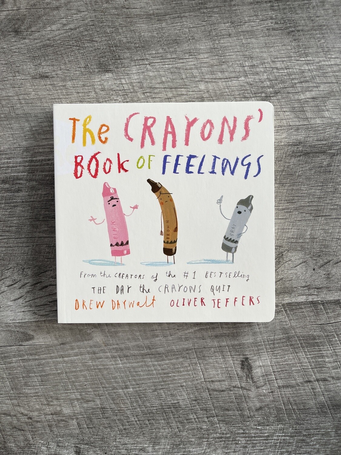 Daywalt, Drew-The Crayons&#39; Book of Feelings