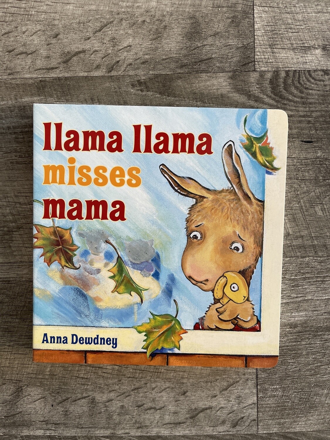 Dewdney, Anna- Llama Llama Misses Mama