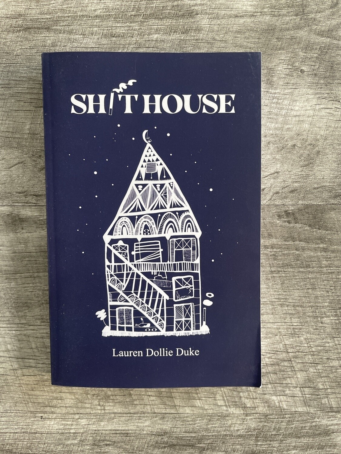 Duke, Lauren Dollie-Shithouse