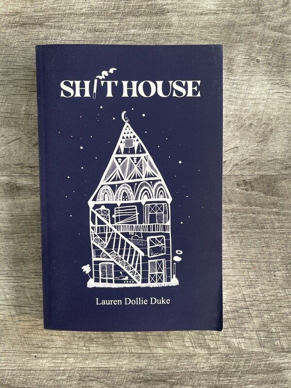 Duke, Lauren Dollie-Shithouse