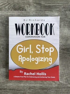 Richards, BJ-Workbook for Girl, Stop Apologizing