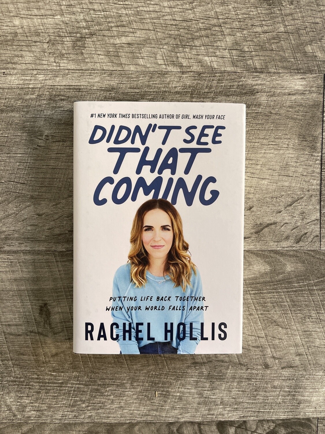 Hollis, Rachel-Didn&#39;t See That Coming