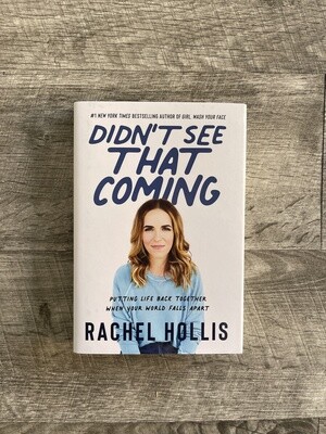Hollis, Rachel-Didn't See That Coming