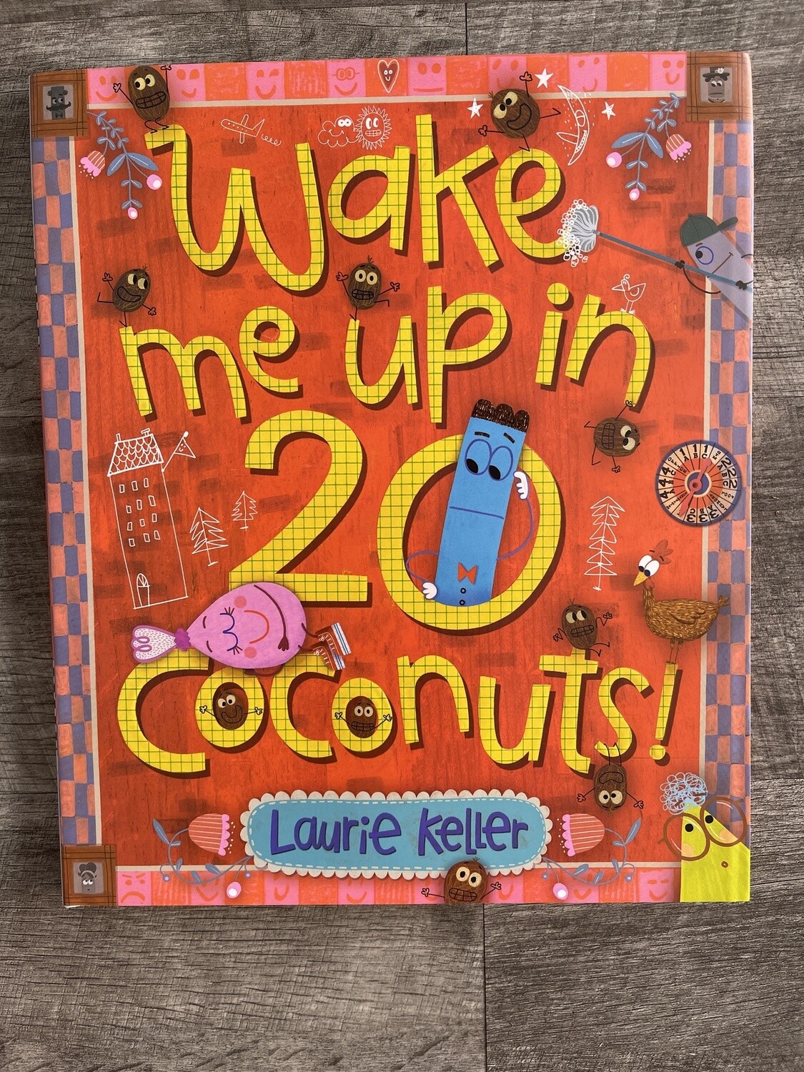 Keller, Laurie-Wake Me Up in 20 Coconuts