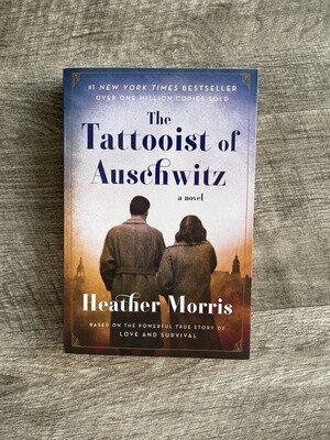 Morris, Heather-The Tattooist if Aushwitz