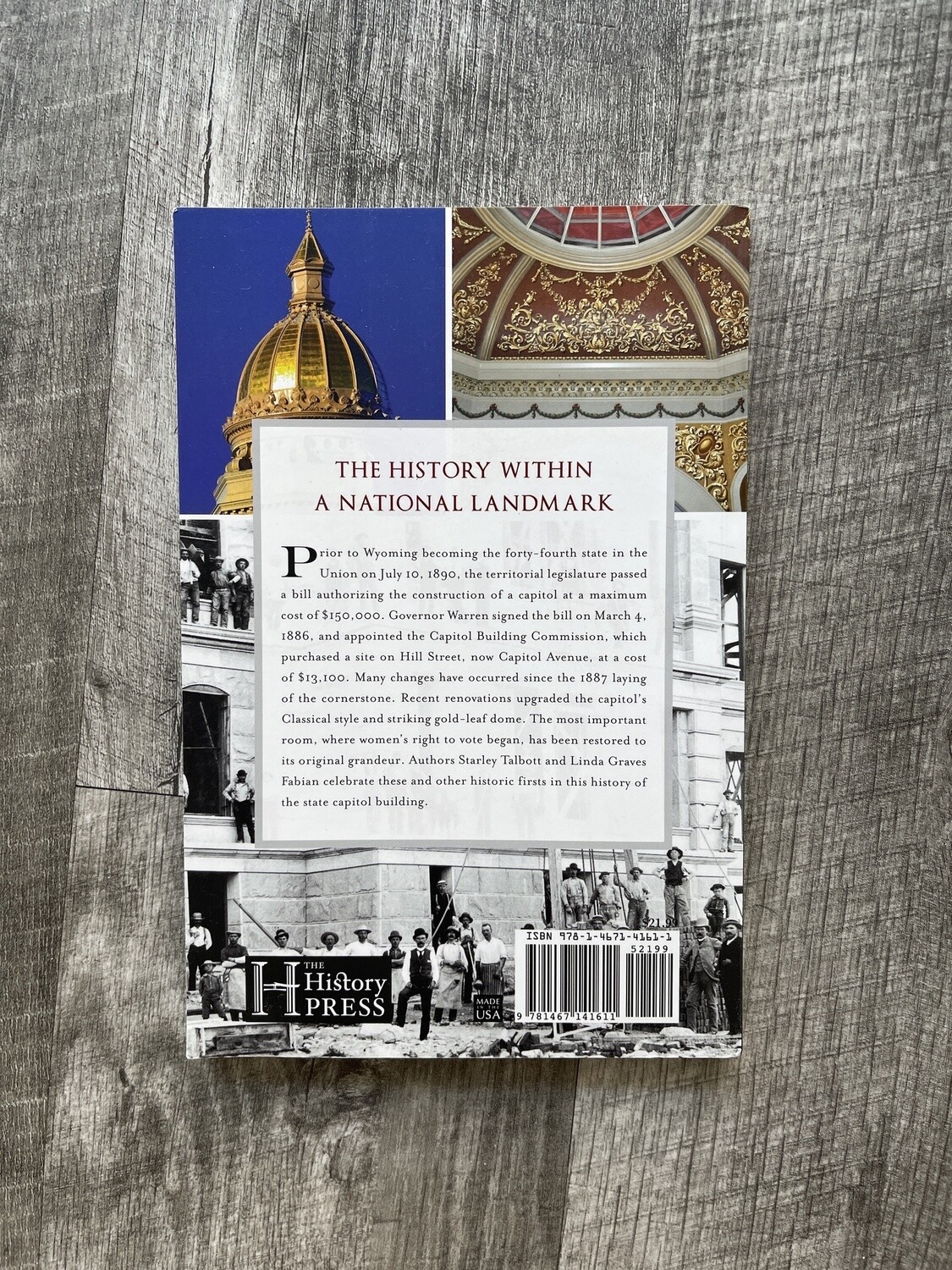 Talbott, Starley- A History of Wyoming Capitol